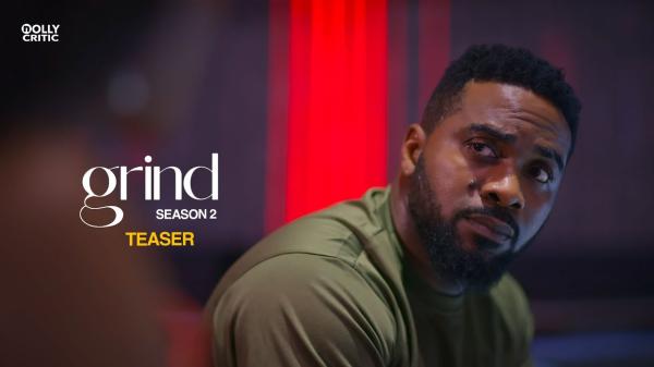 Grind Season 2 (2025) Nollywood Movie Download