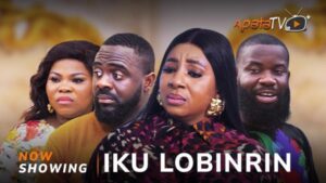 Iku Lobinrin (2025) – Yoruba
