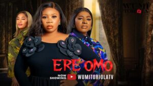 Ere Omo (2025) – Yoruba