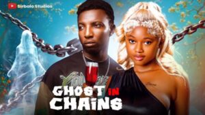Ghost In Chain (2025) – Nollywood