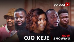 Ojo Keje (2025) – Yoruba
