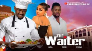 The Waiter (2025) – Nollywood