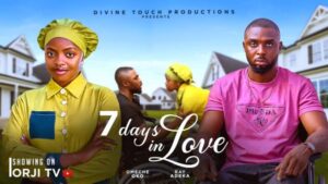 7 Days In Love (2025) – Nollywood