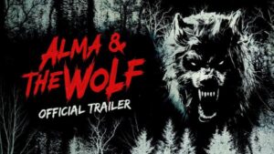 Alma & the Wolf (2025) – Hollywood