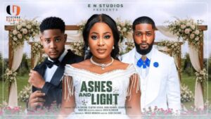 Ashes and Light (2025) – Nollywood