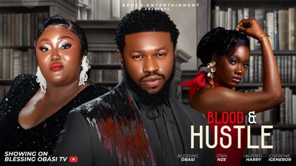 Blood And Hustle (2025)