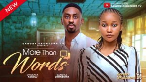 More Than Words (2025) – Nollywood