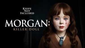 Morgan: Killer Doll (2025) – Hollywood