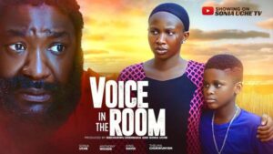Voice In The Room (2025) – Nollywood