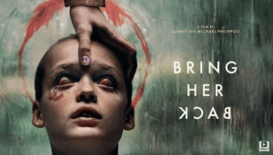 Bring Her Back (2025) – Hollywood