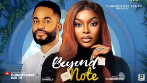 Beyond Note (2025) – Nollywood