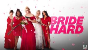 Bride Hard (2025) – Hollywood