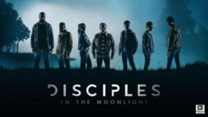 Disciples in the Moonlight (2024) – Hollywood