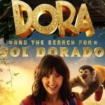 Dora and the Search for Sol Dorado (2025)