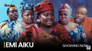 Emi Aiku (2025) – Yoruba