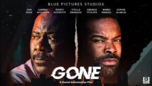 Gone (2021) – Nollywood