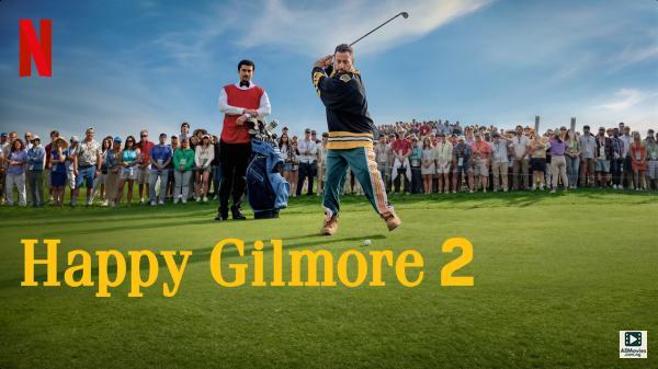 Happy Gilmore 2 (2025)