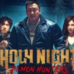 Holy Night: Demon Hunters (2025)