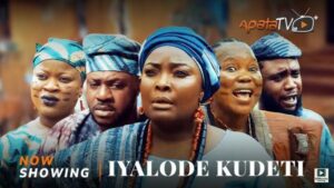 Iyalode Kudeti (2025) – Yoruba