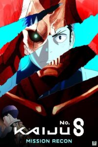 Kaiju No. 8: Mission Recon (2025) – Hollywood