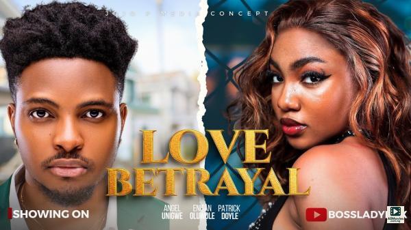 Love Betrayal (2025)