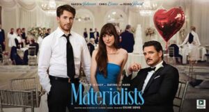 Materialists (2025) – Hollywood
