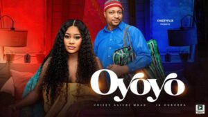 Oyoyo (2025) – Nollywood