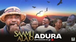 Saamu Alajo (Adura) EP 234 – Comedy