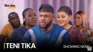 Teni Tika (2025) – Yoruba