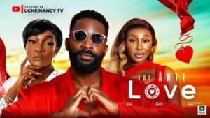 The Anti Love (2025) – Yoruba