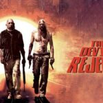 The Devil’s Rejects (2005)