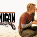 The Mexican (2001)