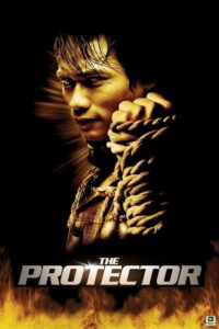 The Protector (2005) – Hollywood