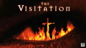 The Visitation (2006) – Hollywood