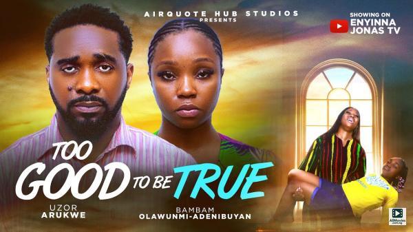 Too Good to Be True (2025)