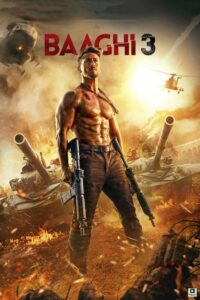 Baaghi 3 (2020) – Hollywood