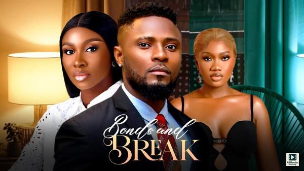 Bonds And Break (2025)