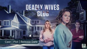 Deadly Wives Club (2024) – Hollywood