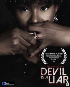 Devil is a Liar (2025) – Nollywood