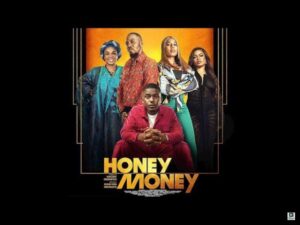 Honey Money (2023) – Nollywood