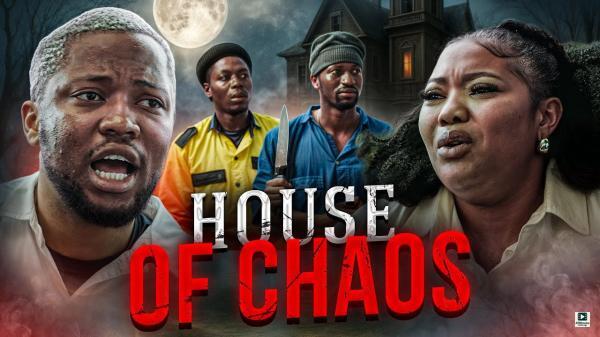 House of Chaos (2025)