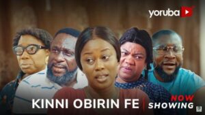 Kinni Obirin Fe (2025) – Yoruba