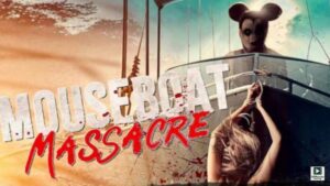 Mouseboat Massacre (2025) – Hollywood
