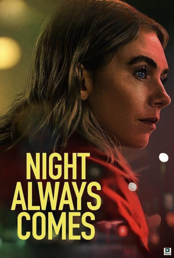 Night Always Comes (2025)