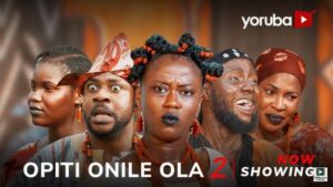 Opiti Onile Ola (2025) – Yoruba