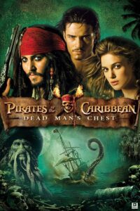 Pirates of the Caribbean: Dead Man’s Chest (2006) – Hollywood