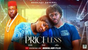 Priceless (2025) – Nollywood