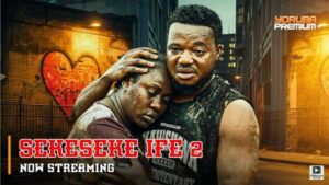 Sekeseke Ife (2025) – Yoruba