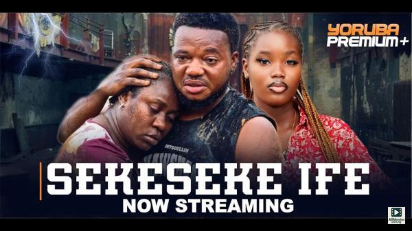 Sekeseke Ife (2025)