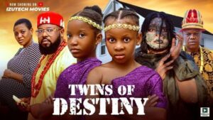 Twins of Destiny (2025) – Nollywood